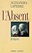 L'absent (Roman) (French Edition)