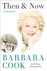 Then & Now: A Memoir