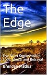 The Edge: Five Short Stories about Love, Abuse, and Betrayal