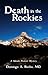 Death in the Rockies (A Yolanda Prescott Mystery Book 3) by Domingo Rocha