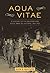 Aqua Vitae by Glen A. Mofford Aqua Vitae by Glen A. Mofford