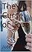 The Curse of Love