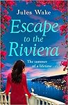 Escape to the Riviera