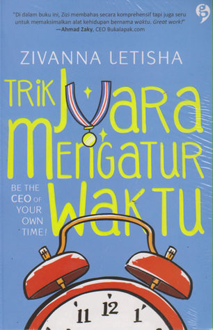 Trik Juara Mengatur Waktu