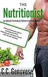The Nutritionist (Masturbation Companions #2) The Nutritionist