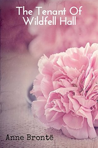 The Tenant Of Wildfell Hall: