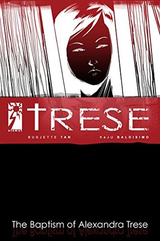 Trese: Case 12: The Baptism of Alexandra Trese (Kindle Edition)