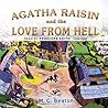 Agatha Raisin and the Love from Hell by M.C. Beaton