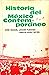 Historia del México contemp...
