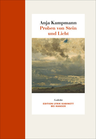 Proben von Stein und Licht. Gedichte