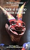 Desde el infierno y otros cuentos (Lecturas mexicanas II, #81)