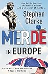 Merde in Europe by Stephen  Clarke