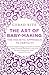 The Art of Baby Making by Gerad Kite