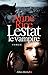 Lestat le vampire (Chronique des vampires, #2)