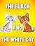 The Black And The White Cat by Nora Anderson