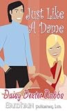 Just Like a Dame