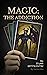Magic: The Addiction: My 20...