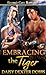 Embracing the Tiger