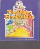 The Yellow Blanket Blob
