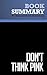 Summary: Don't Think Pink: Review and Analysis of Johnson and Learned's Book