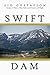 Swift Dam