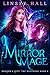 Mirror Mage (Dragon's Gift: The Huntress, #2)
