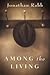 Among the Living by Jonathan Rabb