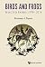 Birds and Frogs:Selected Pa...