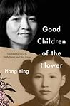 Good Children of the Flower