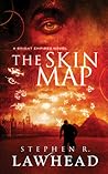 The Skin Map: A Bright Empires Novel