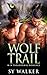 Wolf Trail by Sy Walker