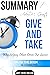 Adam M. Grant's Give and Ta...