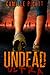 Undead Ultra (Undead Ultra #1)