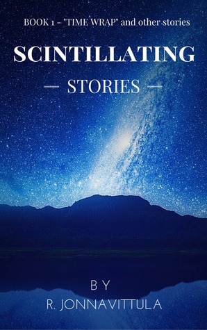 Scintillating Stories. Book-1: 'A Tale of Two Friends' and Other Stories