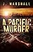 A Pacific Murder