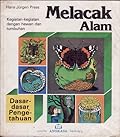 Dasar-dasar Pengetahuan : Melacak Alam