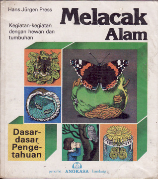 Dasar-dasar Pengetahuan : Melacak Alam