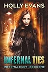Infernal Ties by Holly Evans