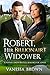 Robert, Her Billionaire Wid...