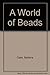 World of Beads