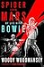 Spider from Mars: My Life with Bowie
