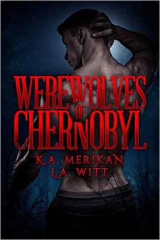 Werewolves of Chernobyl (Kindle Edition)