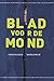 Blad voor de mond by Peter de Ruiter