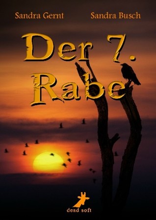 Der 7.Rabe