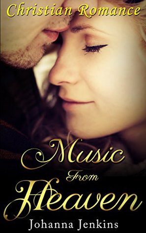 Music from Heaven (Kindle Edition)