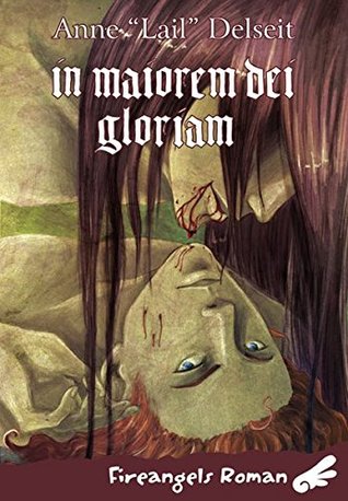 In maiorem dei gloriam