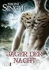 Jäger der Nacht (Psy-Changeling, #2)