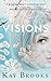 Visions