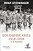 Der Große Krieg 1914-1918 i...