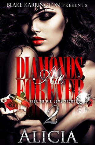 Diamonds Are Forever 2: A Ride or Die Love Story (Kindle Edition)